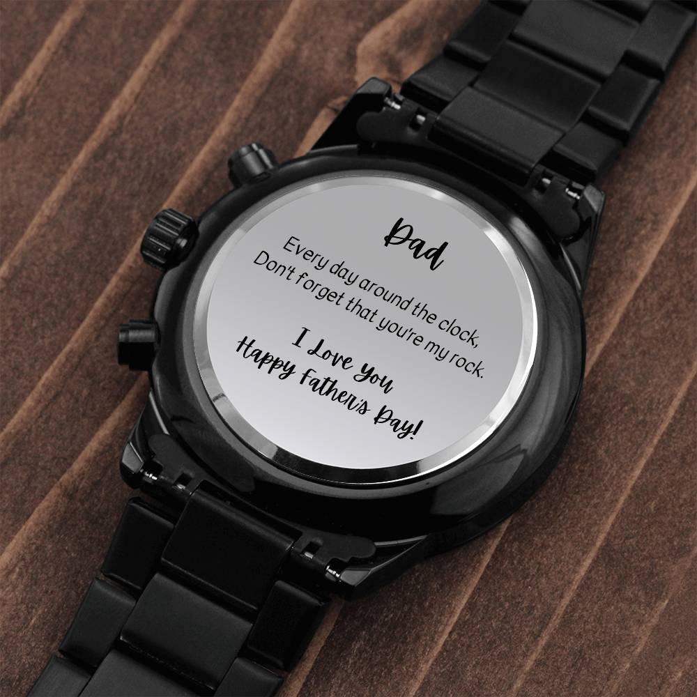 Father's Day Watch - Everyday around the clock - Gift For Dad